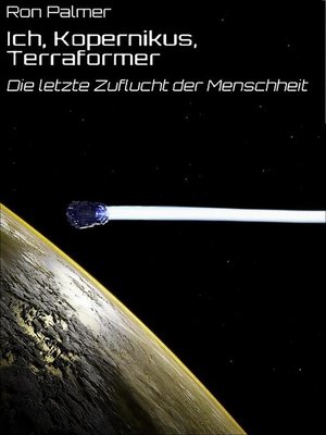 cover image of Ich, Kopernikus, Terraformer